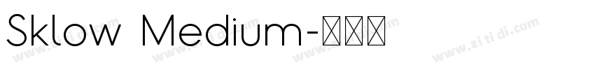 Sklow Medium字体转换